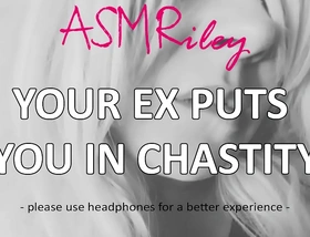 Eroticaudio - your ex puts you in chastity cock cage femdom sissy asmriley